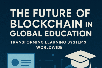 The Future of Blockchain in Global Education