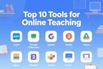 Top 10 Tools for Online Teaching
